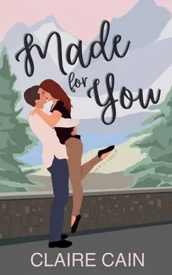 Hecho para ti: Un romance de pueblo - Made for You: A Small Town Romance