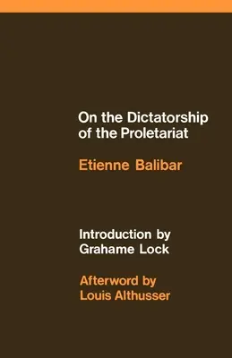 Sobre la dictadura del proletariado - On the Dictatorship of the Proletariat