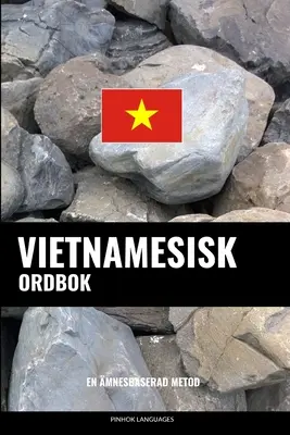 Vietnamesisk ordbok: En mnesbaserad metod