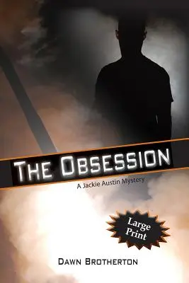 La obsesión - The Obsession