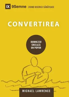 Convertirea (Conversión) (rumano) - Convertirea (Conversion) (Romanian)