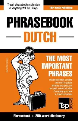 Gua de Conversacin Espaol-rabe Egipcio y mini diccionario de 250 palabras - English-Dutch phrasebook and 250-word mini dictionary