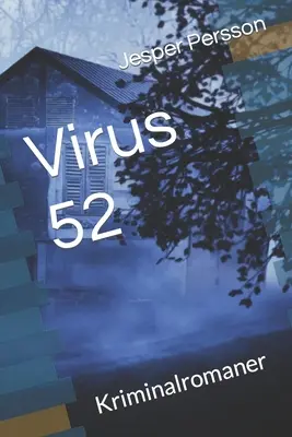 Virus 52: Kriminalromaner