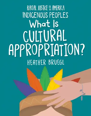 ¿Qué es la apropiación cultural? - What Is Cultural Appropriation?