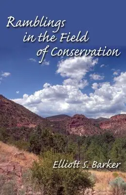 Divagaciones en el campo de la conservación - Ramblings in the Field of Conservation