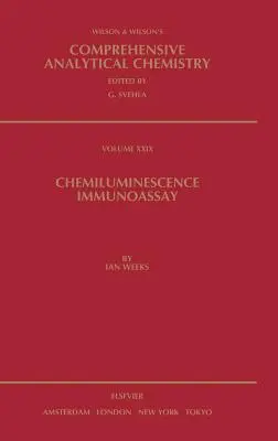 Inmunoensayo de quimioluminiscencia: Volumen 29 - Chemiluminescence Immunoassay: Volume 29