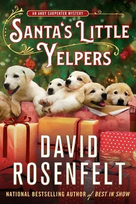 Los pequeños llorones de Santa Claus: Un misterio de Andy Carpenter - Santa's Little Yelpers: An Andy Carpenter Mystery