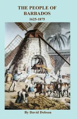 La población de Barbados, 1625-1875 - The People of Barbados, 1625-1875