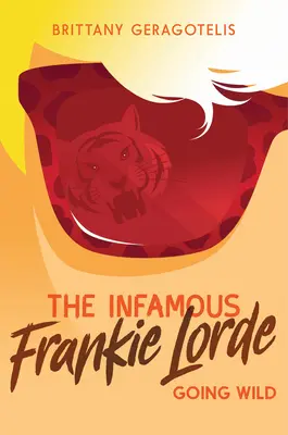 El infame Frankie Lorde 2: A lo loco - The Infamous Frankie Lorde 2: Going Wild