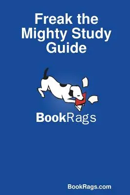 Guía de estudio de Freak the Mighty - Freak the Mighty Study Guide