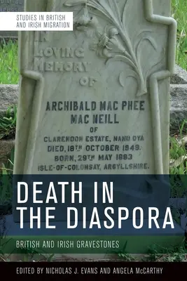 La muerte en la diáspora: lápidas británicas e irlandesas - Death in the Diaspora: British and Irish Gravestones