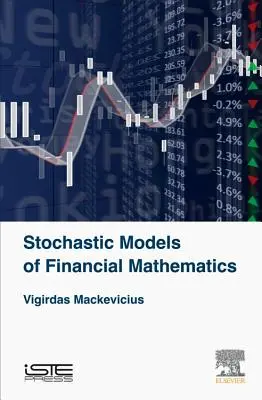 Modelos estocásticos de matemáticas financieras - Stochastic Models of Financial Mathematics