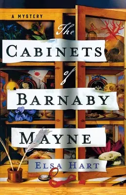 Los gabinetes de Barnaby Mayne: Un misterio - The Cabinets of Barnaby Mayne: A Mystery