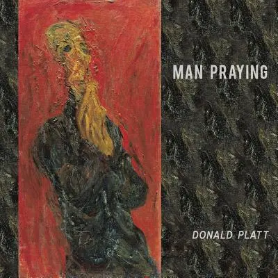 El hombre que reza - Man Praying