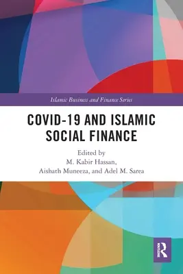 Covid-19 y las finanzas sociales islámicas - Covid-19 and Islamic Social Finance