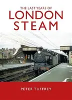 Últimos días del vapor londinense - Last Days of London Steam