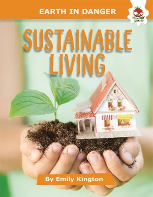 Vida sostenible - Sustainable Living