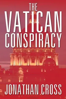 La conspiración vaticana - The Vatican Conspiracy