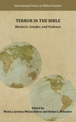 Terror en la Biblia: Retórica, género y violencia - Terror in the Bible: Rhetoric, Gender, and Violence
