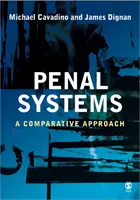 Sistemas penales: Un enfoque comparativo - Penal Systems: A Comparative Approach