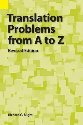 Problemas de traducción de la A a la Z - Translation Problems from A to Z