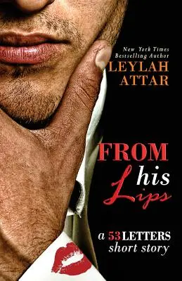 De sus labios: 53 cartas nº 1.5 - From His Lips: 53 Letters #1.5