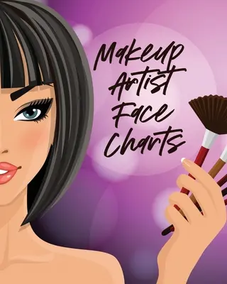 Maquillador Cara Gráficos: Práctica Forma Diseños Belleza Grooming Estilo Para Mujeres - Makeup Artist Face Charts: Practice Shape Designs Beauty Grooming Style For Women