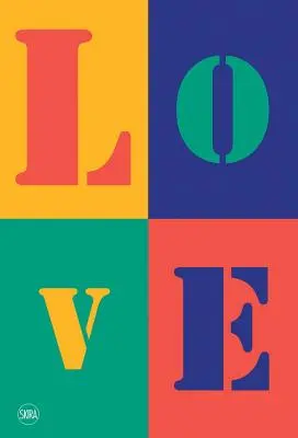 Todo lo que necesitas es amor: El arte contemporáneo se encuentra con el amor - All You Need Is Love: Contemporary Art Meets Amour