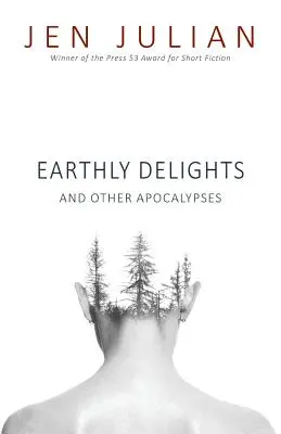 Delicias terrenales y otros apocalipsis - Earthly Delights and Other Apocalypses