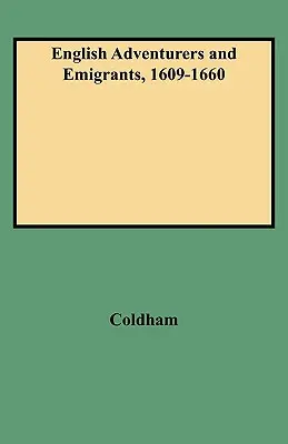 Aventureros y emigrantes ingleses, 1609-1660 - English Adventurers and Emigrants, 1609-1660