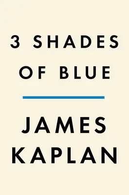 3 sombras de azul: Miles Davis, John Coltrane, Bill Evans y el imperio perdido de lo cool - 3 Shades of Blue: Miles Davis, John Coltrane, Bill Evans, and the Lost Empire of Cool