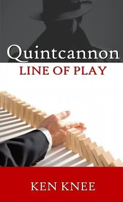 Quintcannon -- Línea de juego - Quintcannon -- Line Of Play