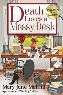 A la muerte le encantan los escritorios desordenados - Death Loves a Messy Desk