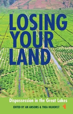 Perder la tierra: La desposesión en los Grandes Lagos - Losing Your Land: Dispossession in the Great Lakes