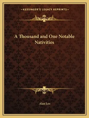 Mil y un nacimientos notables - A Thousand and One Notable Nativities