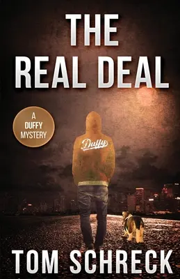 El verdadero negocio: un misterio de Duffy - The Real Deal: A Duffy Mystery