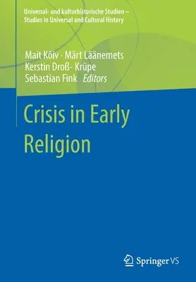 Crisis de la religión primitiva - Crisis in Early Religion