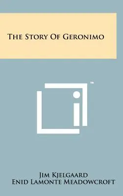 La historia de Gerónimo - The Story Of Geronimo