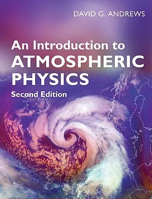 Introducción a la física atmosférica - An Introduction to Atmospheric Physics