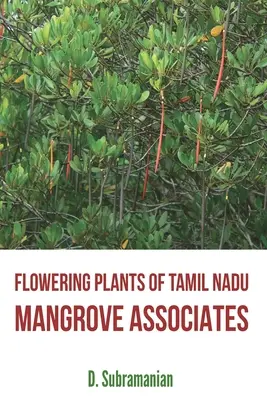 Plantas con flores de Tamil Nadu - Mangrove Associates - Flowering Plants of Tamil Nadu - Mangrove Associates