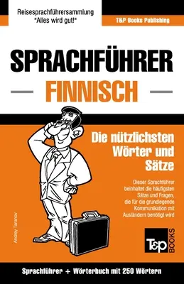 Sprachfhrer Deutsch-Finnisch und Mini-Wrterbuch mit 250 Wrtern