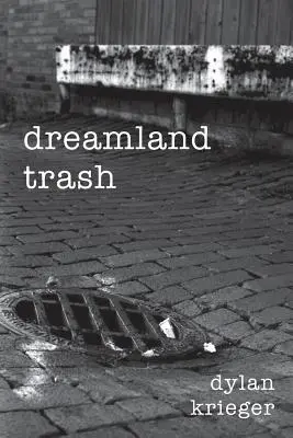 basura dreamland - dreamland trash