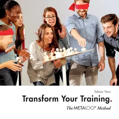 Transforme su formación: El método Metalog - Transform Your Training: The Metalog Method