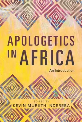 Apologética en África: Una introducción - Apologetics in Africa: An Introduction