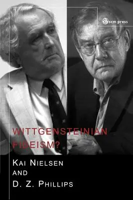 ¿Fideísmo wittgensteiniano? - Wittgensteinian Fideism?