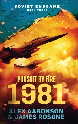 Persecución por el fuego: 1981 - Pursuit by Fire: 1981