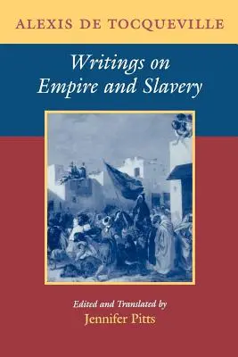 Escritos sobre el Imperio y la Esclavitud - Writings on Empire and Slavery