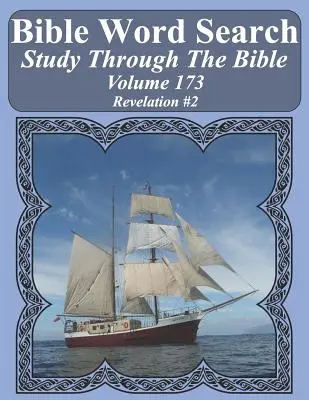 Sopa de letras bíblica Estudio a través de la Biblia: Volumen 173 Apocalipsis #2 - Bible Word Search Study Through The Bible: Volume 173 Revelation #2