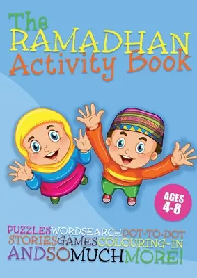Libro de actividades del Ramadán para niños de 4 a 8 años - Ramadan Activity Book for Children 4-8 Years