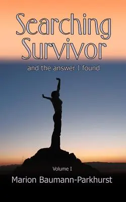 Buscando a Survivor y la respuesta que encontré - Searching Survivor and the answer I found